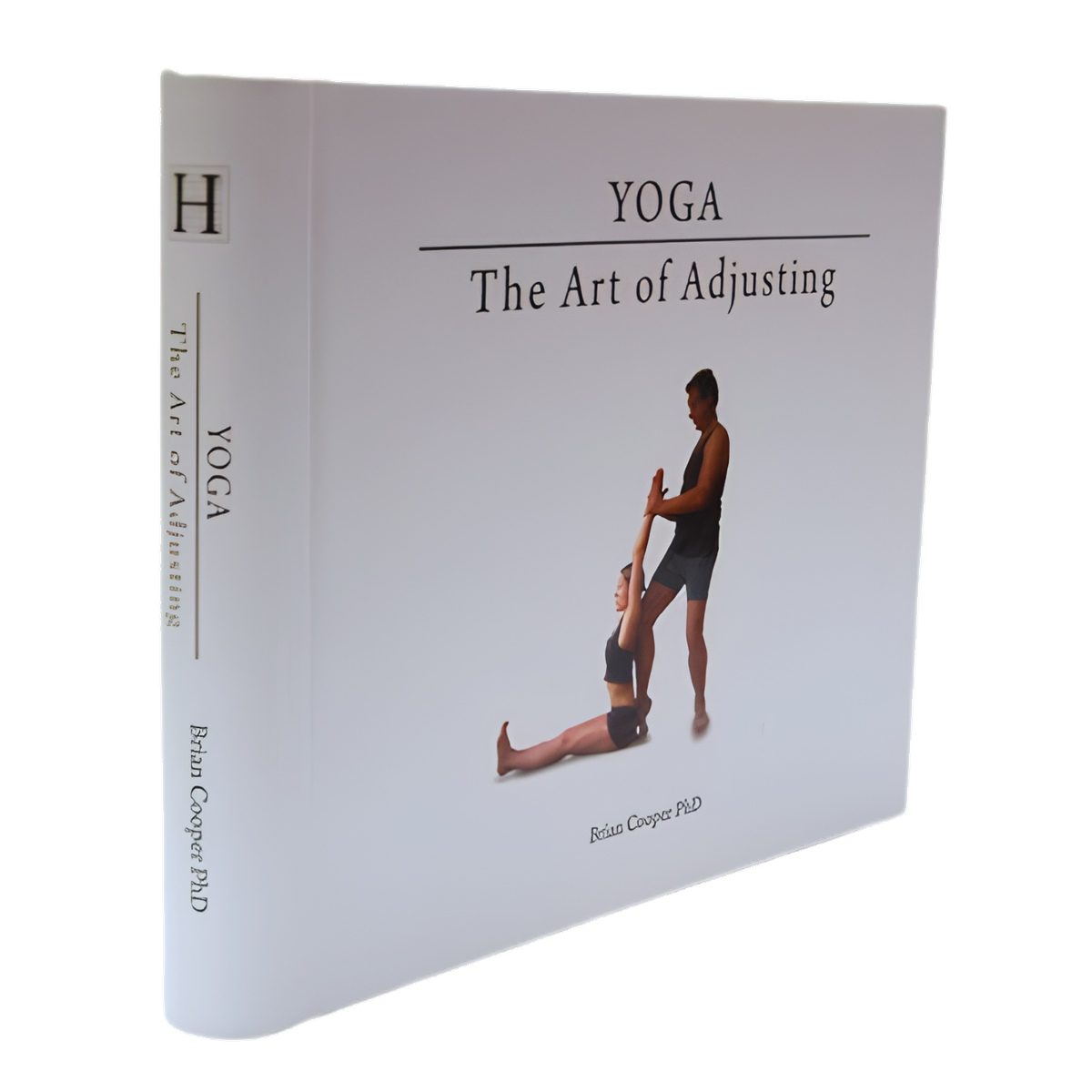 Yoga: The Art of Adjusting by Brian Cooper — hardback cover